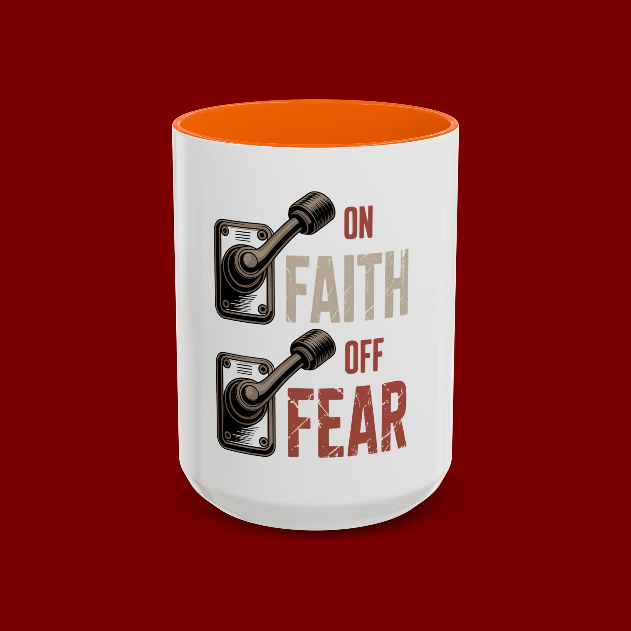 Faith On, Fear Off Coffee Mug