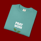 Pray Work, Trust God T-Shirt — Faith Gardening Inspirational Tee