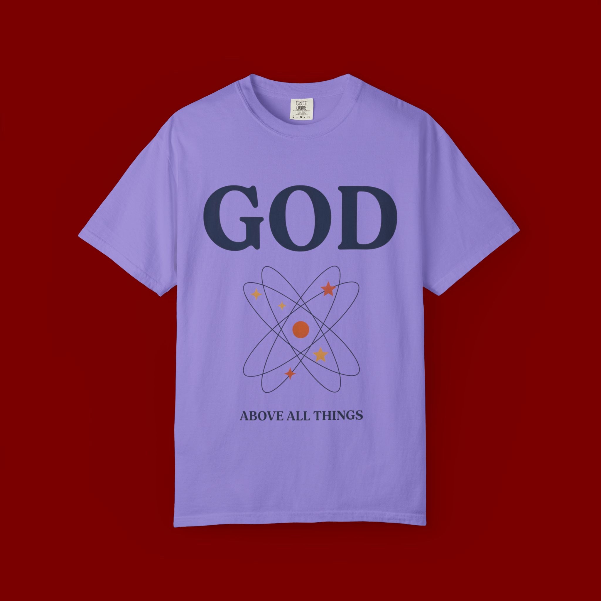 God Above All Things T-Shirt — Faith Graphic Tee with Cosmic Design