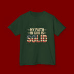 Kids Tee — "My Faith in God is Solid" Patriotic Christian T-Shirt