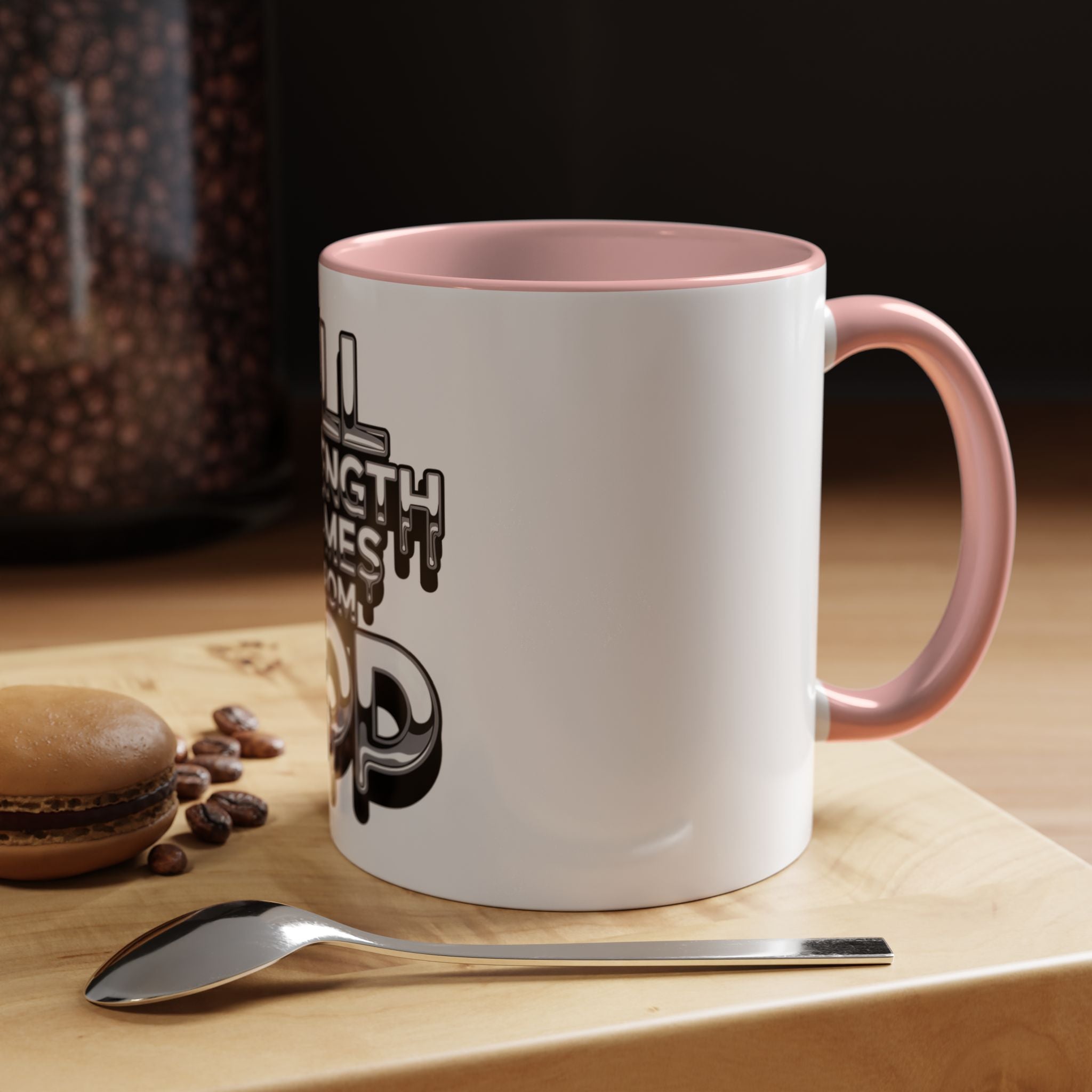 Ceramic Mug — "All Strength Comes From God" Black Accent Coffee Cup (11/15 oz)