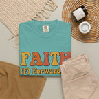 Faith Acronym T-Shirt — "FAITH: Forwarding All Issues To Heaven" Christian Tee