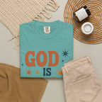 God Is Good All the Time T-Shirt — Christian Faith Graphic Tee