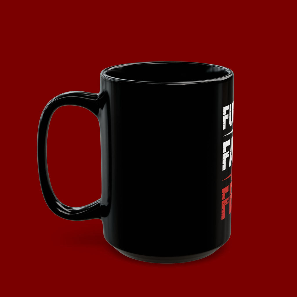 Fueled by Faith Not Fear Coffee Mug