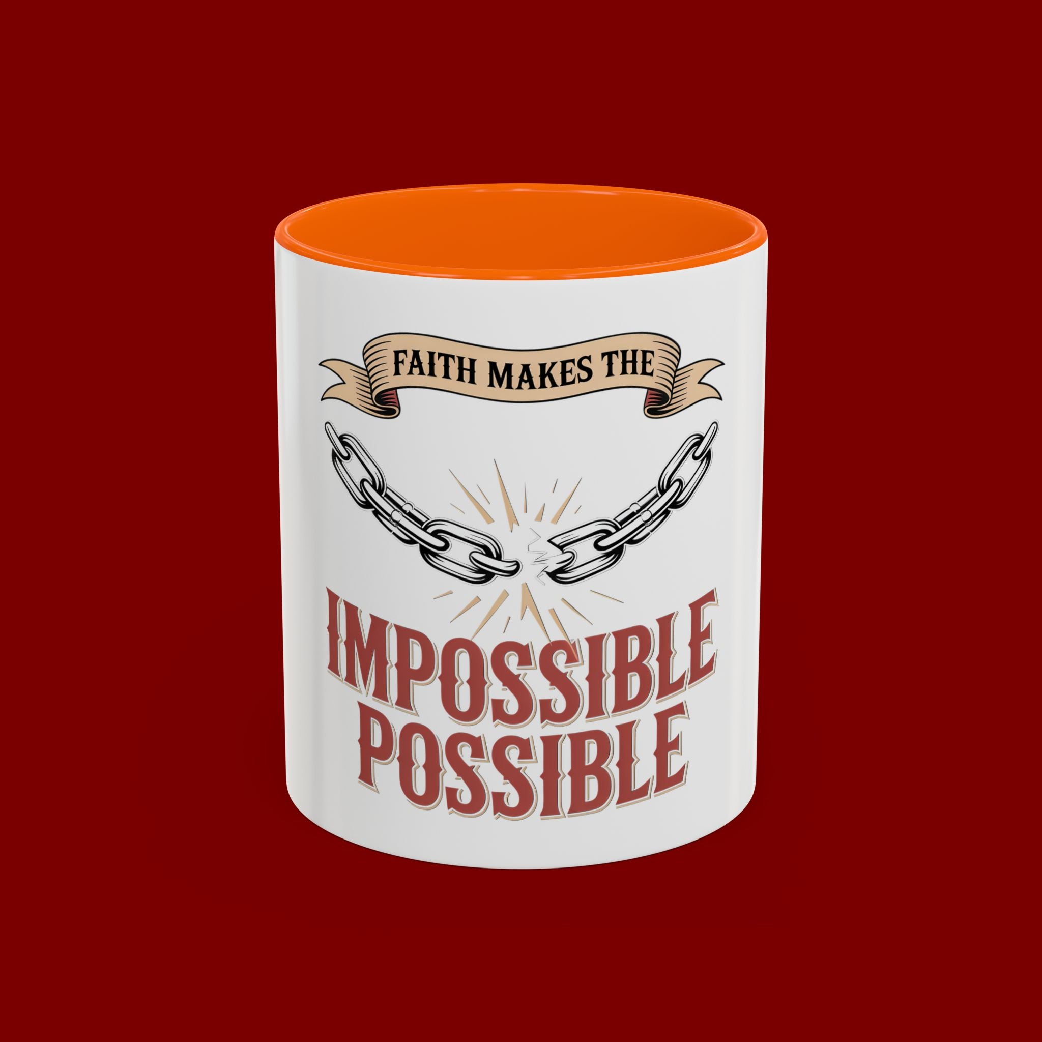 Accent Coffee Mug — "Faith Makes the Impossible Possible" Inspirational Ceramic Mug
