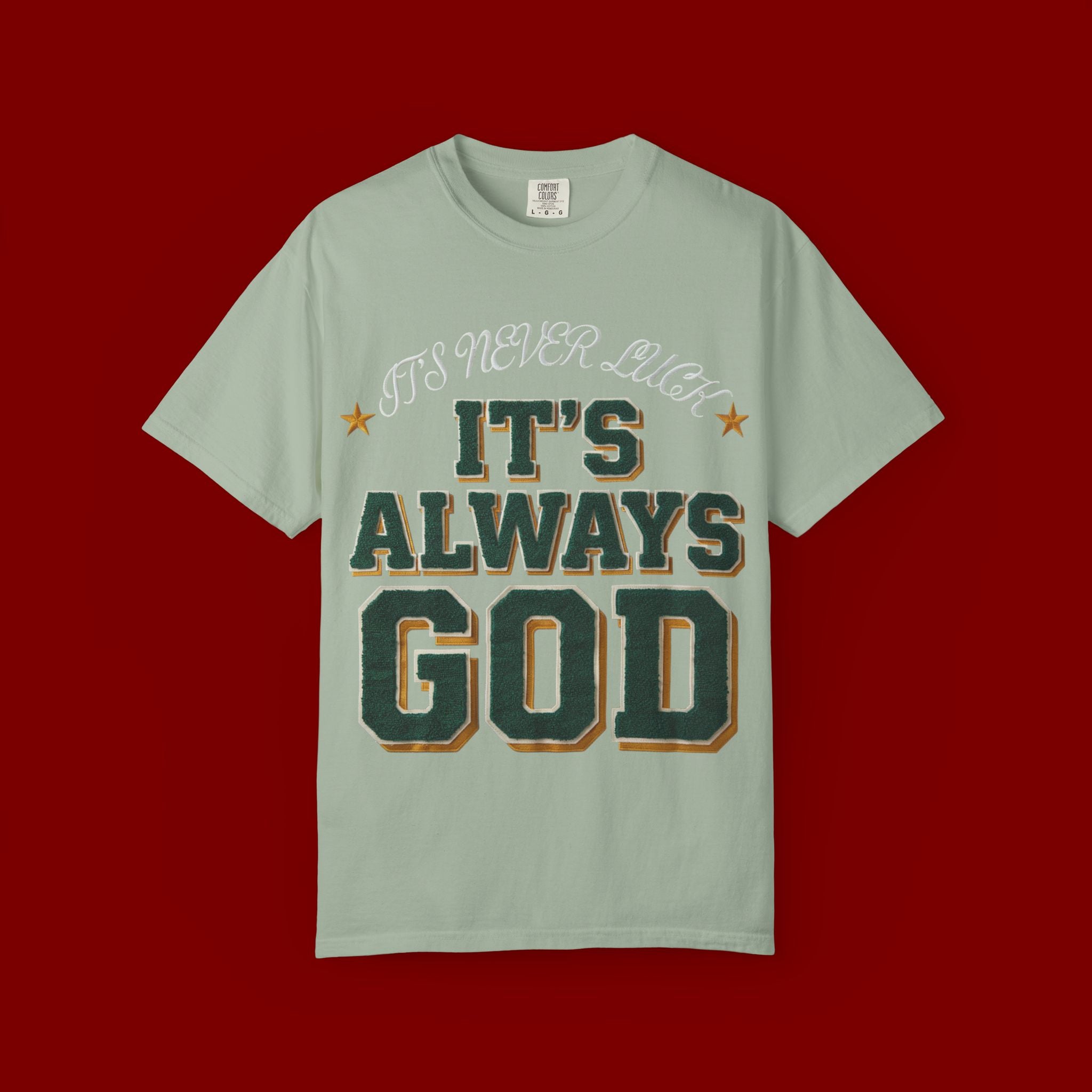 It’s Always God Graphic T-Shirt — Faith-Based Vintage Lettering Tee