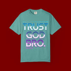 Trust God, Bro. T-Shirt — Retro Gradient Faith Tee