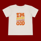 Toddler Tee - "I'm Nothing Without God" Retro Faith Graphic
