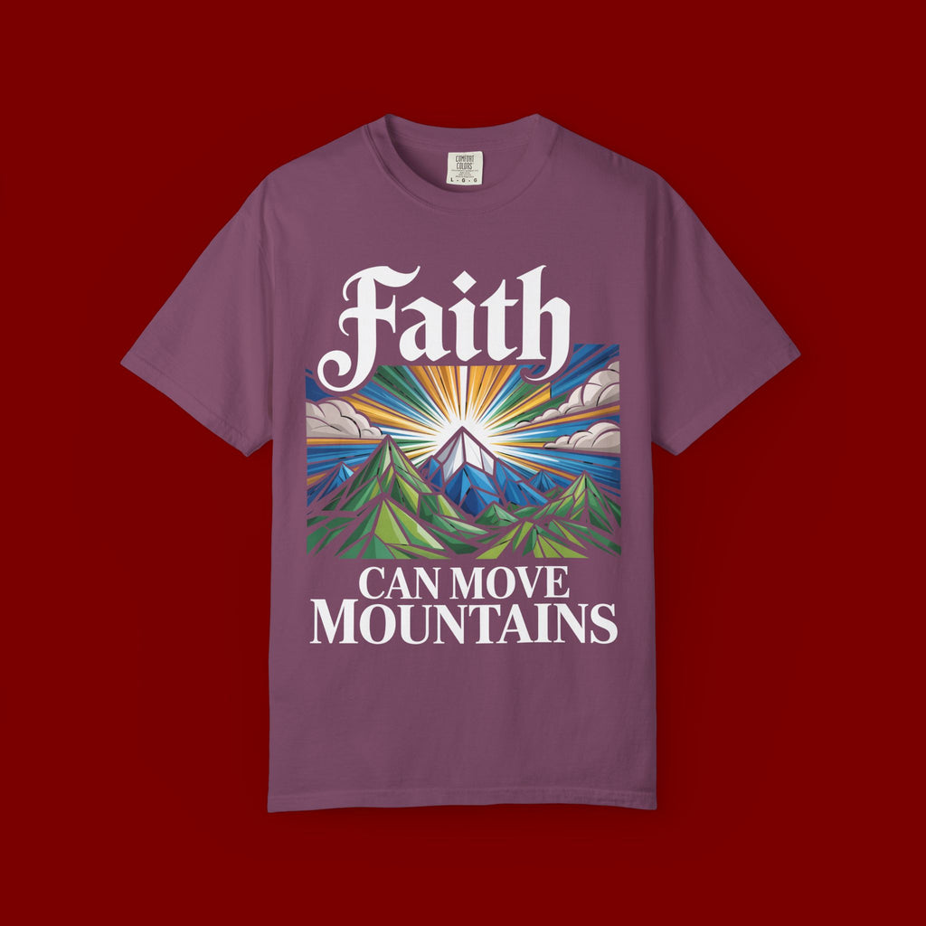 Faith Can Move Mountains T-Shirt