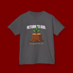 Return to God Kids T-Shirt – Tree Stump with Sprout, “It’s Never Too Late” Inspirational Youth Tee