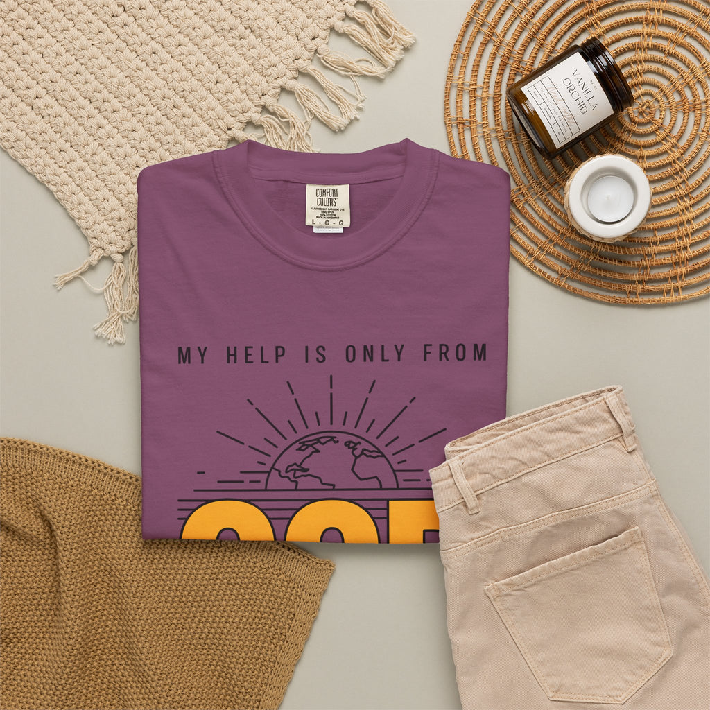 God The Creator T-Shirt — My Help Is Only From God Faith Tee