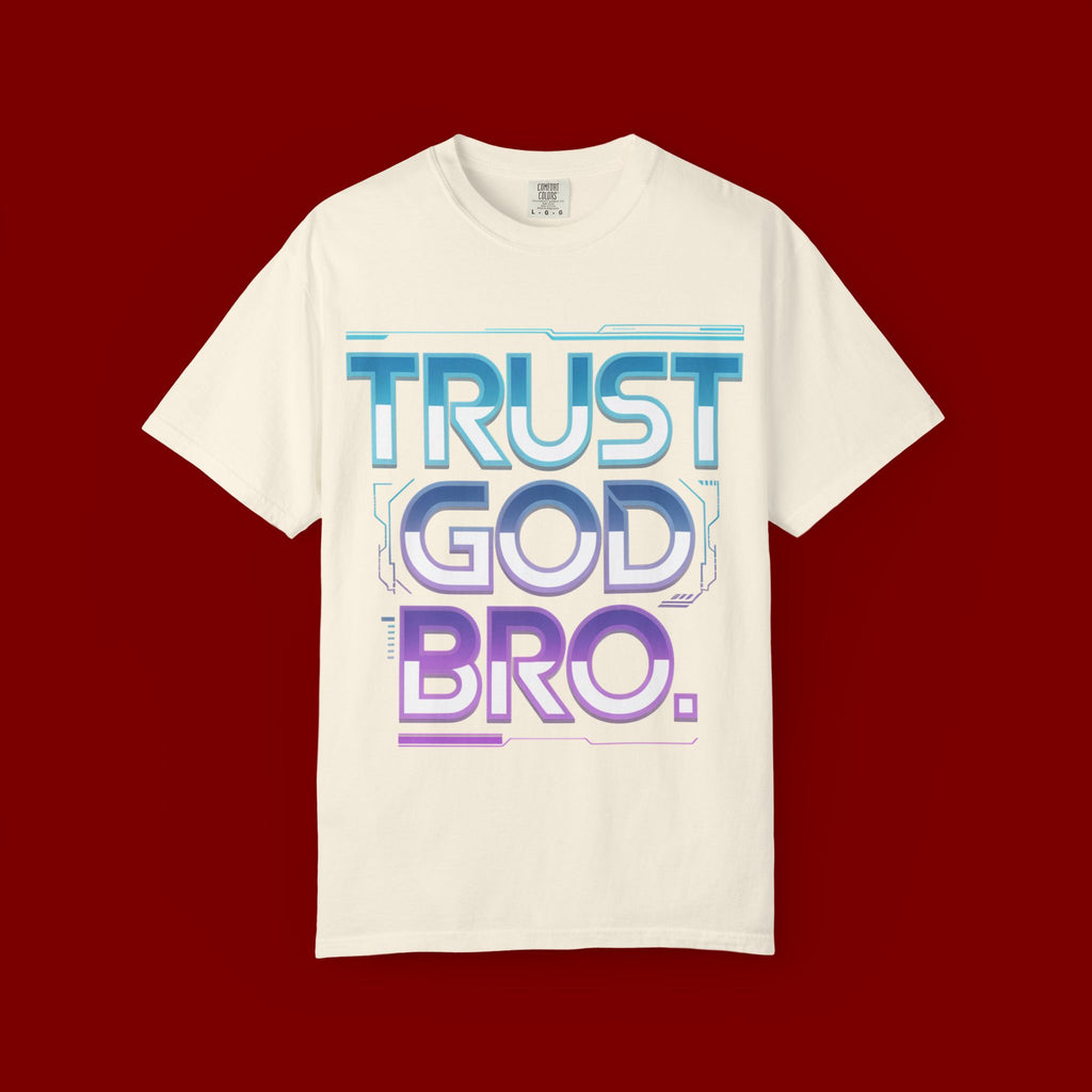 Trust God, Bro. T-Shirt — Retro Gradient Faith Tee