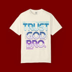 Trust God, Bro. T-Shirt — Retro Gradient Faith Tee