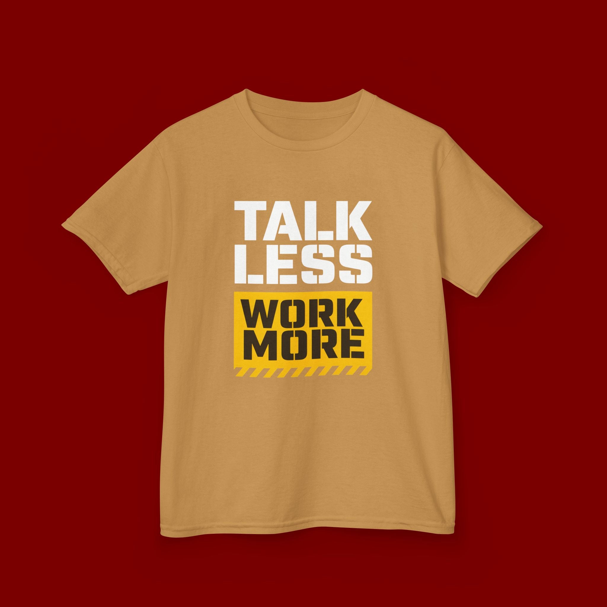 Kids T-Shirt — "Talk Less Work More" Bold Motivational Tee