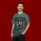 Faith Can Move Mountains T-Shirt