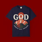 God Above All Things T-Shirt — Mountain Faith Graphic Tee