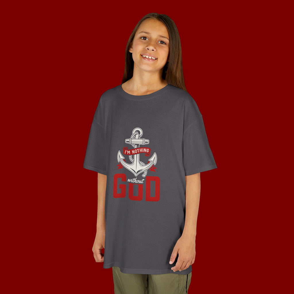 Kids Anchor T‑Shirt – "I'm Nothing Without God" Christian Tee for Boys & Girls