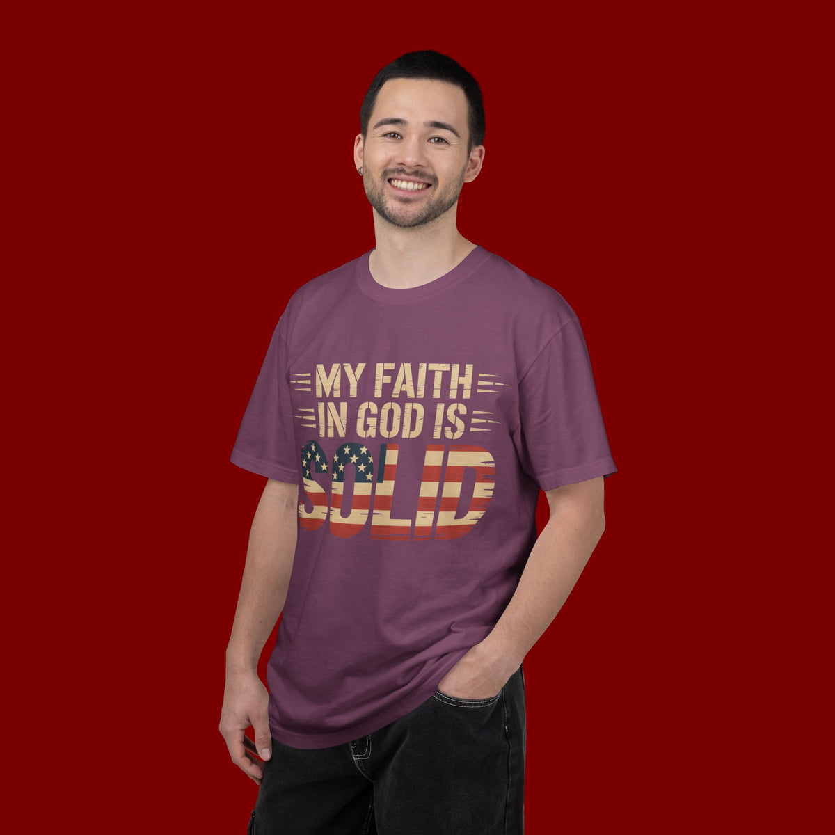 Faith in God Is Solid T-Shirt — American Flag Patriotic Christian Tee