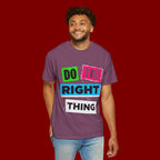 Do The Right Thing T-Shirt — Bold Retro Graphic Tee