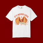 Christian Graphic T-Shirt — “It’s Never Luck, It’s Always God” Fortune Cookie Design