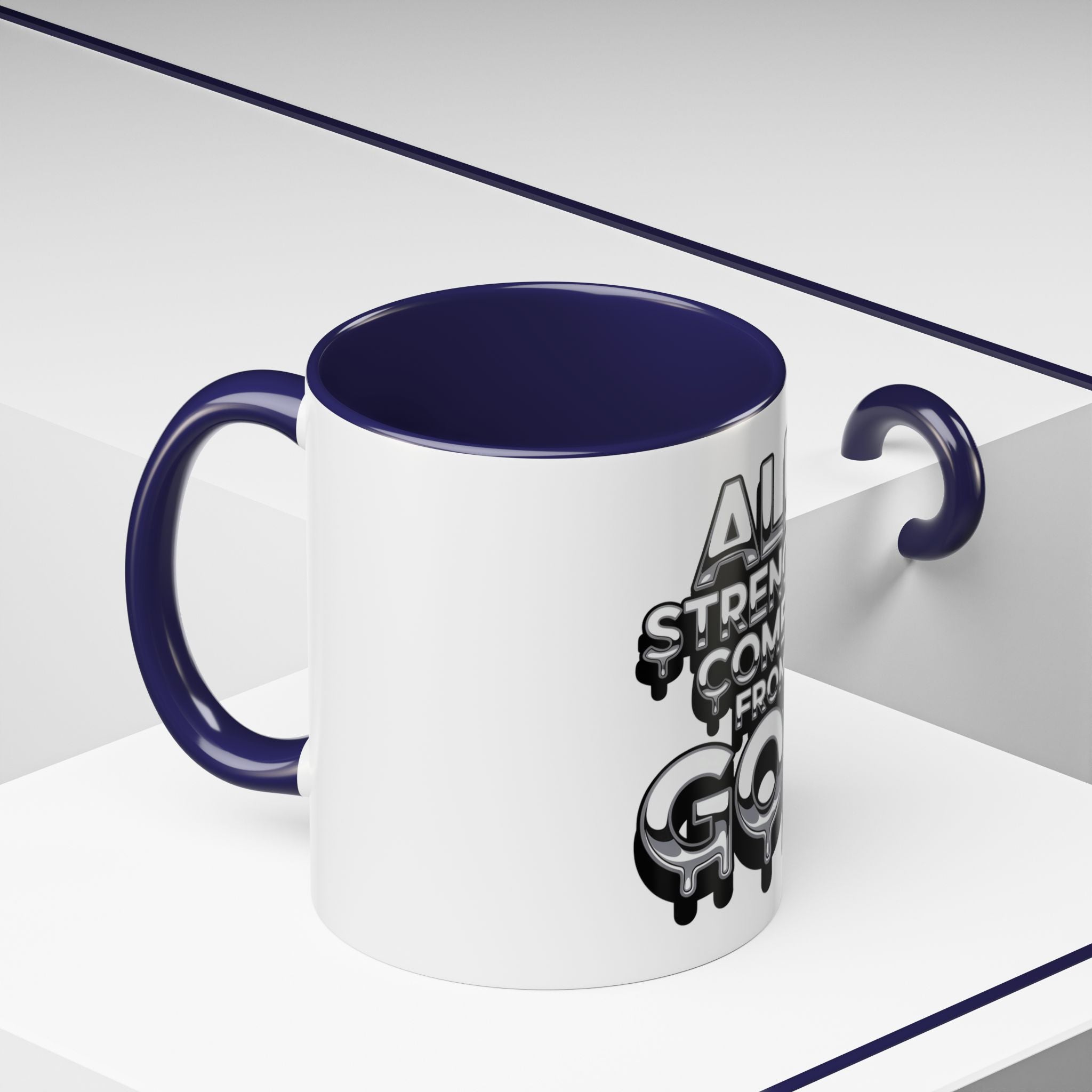 Ceramic Mug — "All Strength Comes From God" Black Accent Coffee Cup (11/15 oz)