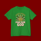 Kids 'For Our God' Christian Faith T‑Shirt — Inspirational Religious Tee