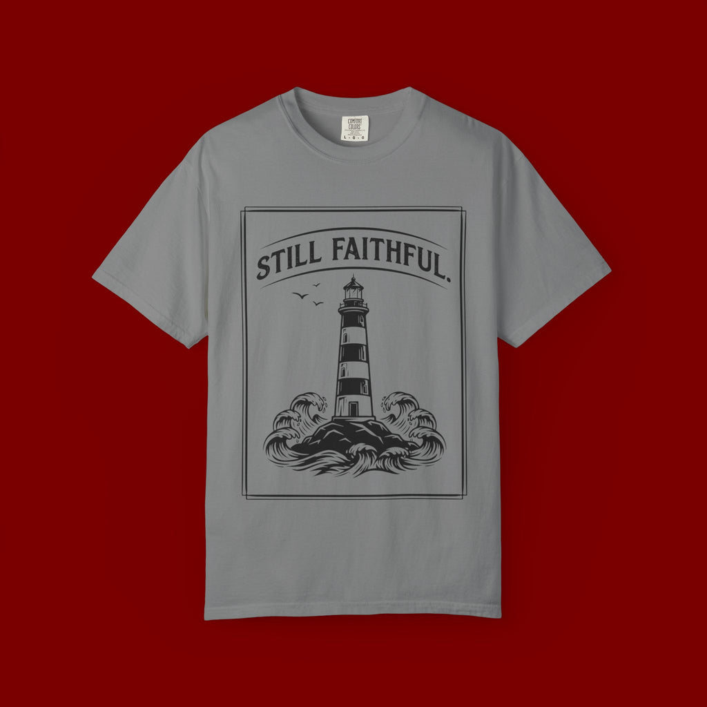 Still Faithful Lighthouse T-Shirt