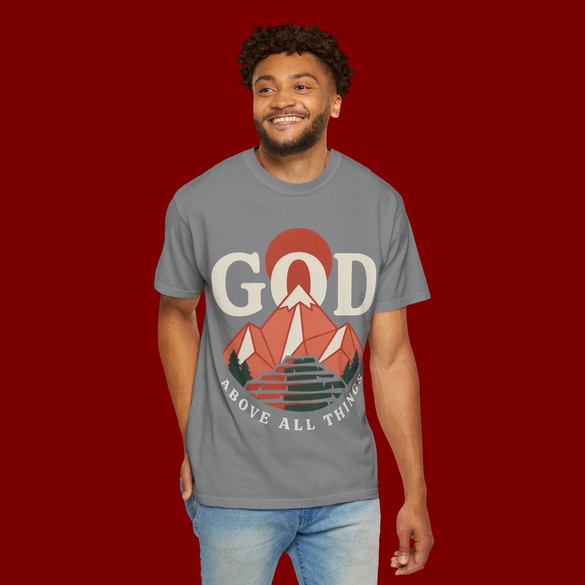 God Above All Things T-Shirt — Mountain Faith Graphic Tee