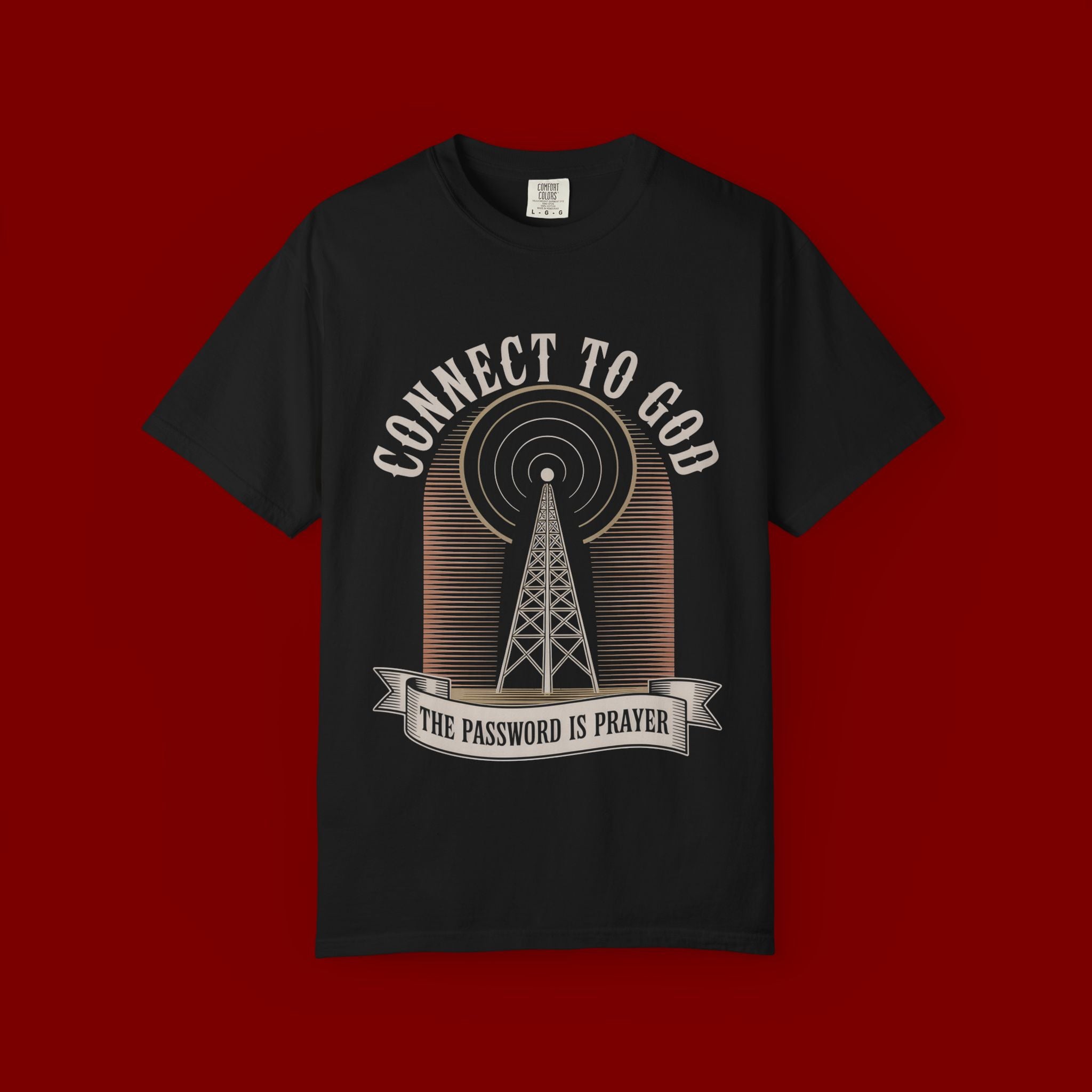 Connect to God T-Shirt — "The Password Is Prayer" Christian Faith Graphic Tee