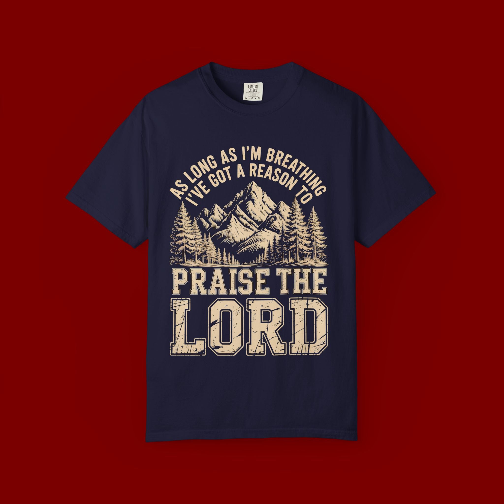 Praise the Lord Mountain T-Shirt — Christian Faith Outdoor Tee