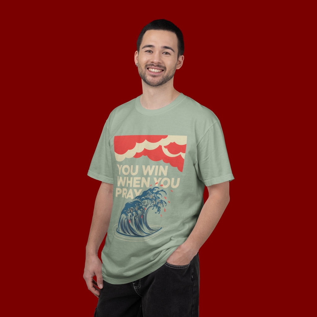 You Win When You Pray T-Shirt — Vintage Wave Faith Tee