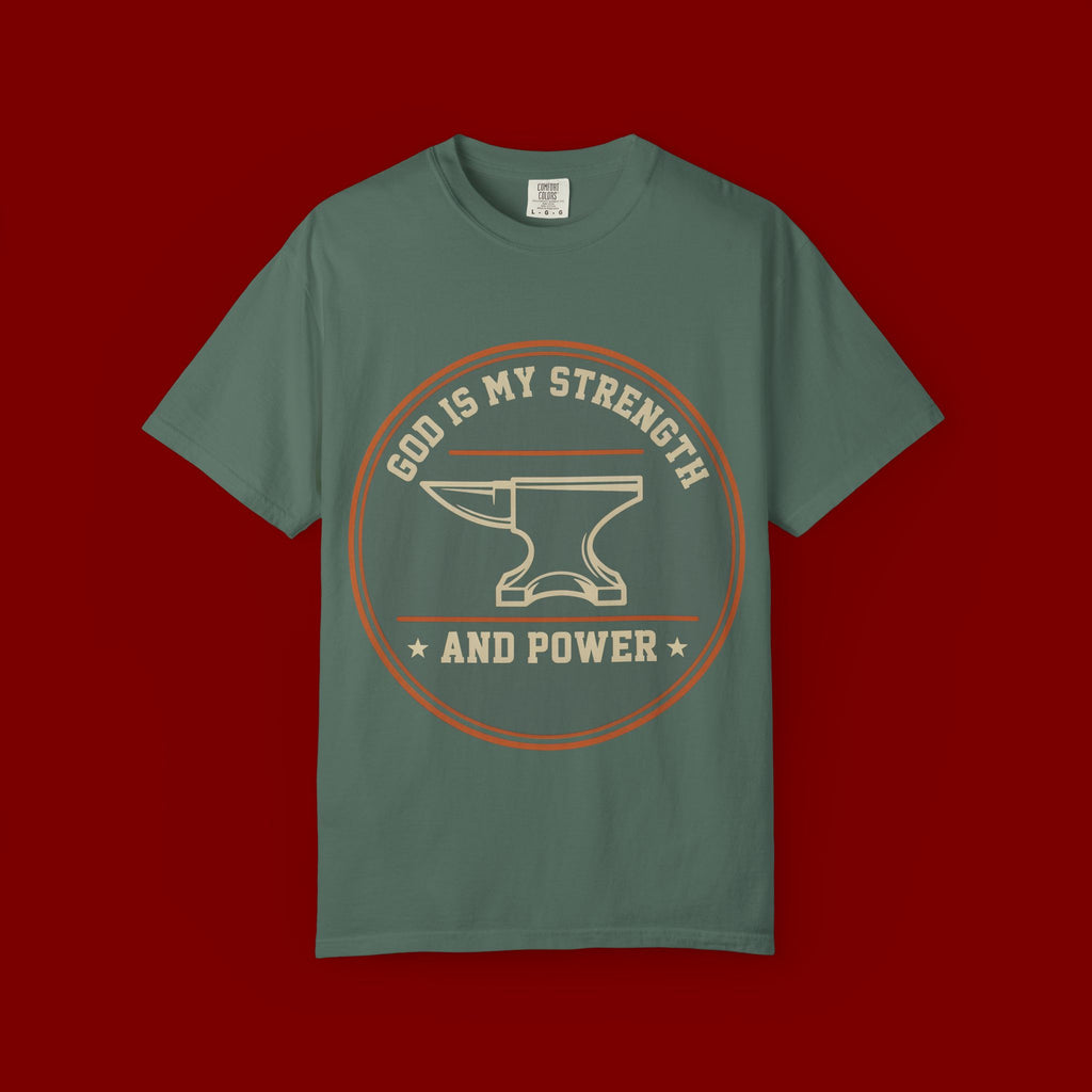 God Is My Strength T-Shirt — Christian Faith Anvil Graphic Tee