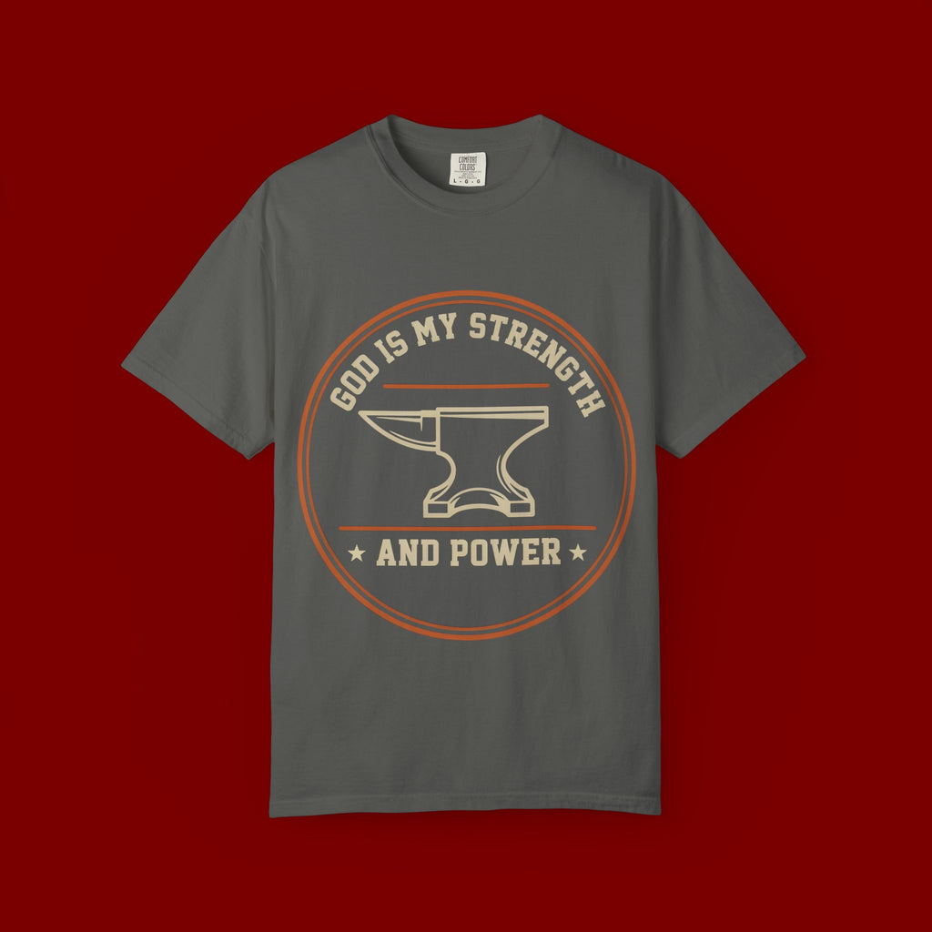 God Is My Strength T-Shirt — Christian Faith Anvil Graphic Tee