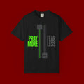 Pray More Fear Less T-Shirt — Inspirational Faith Graphic Tee