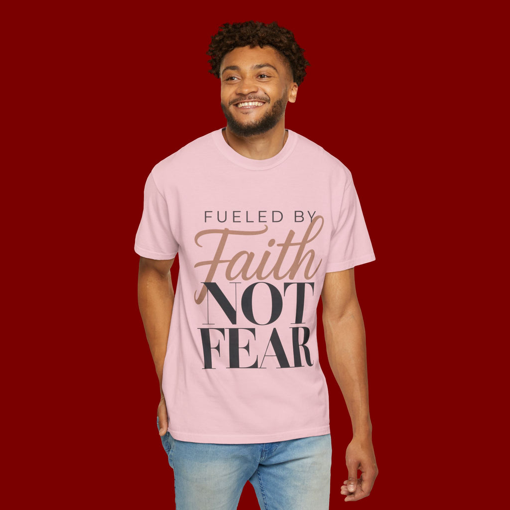 Fueled by Faith Not Fear T-Shirt — Inspirational Christian Graphic Tee