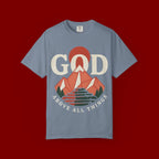 God Above All Things T-Shirt — Mountain Faith Graphic Tee