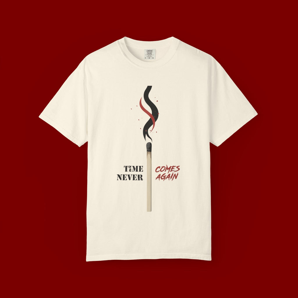 Matchstick Graphic T-Shirt — “Time Never Comes Again” Vintage-Inspired Tee