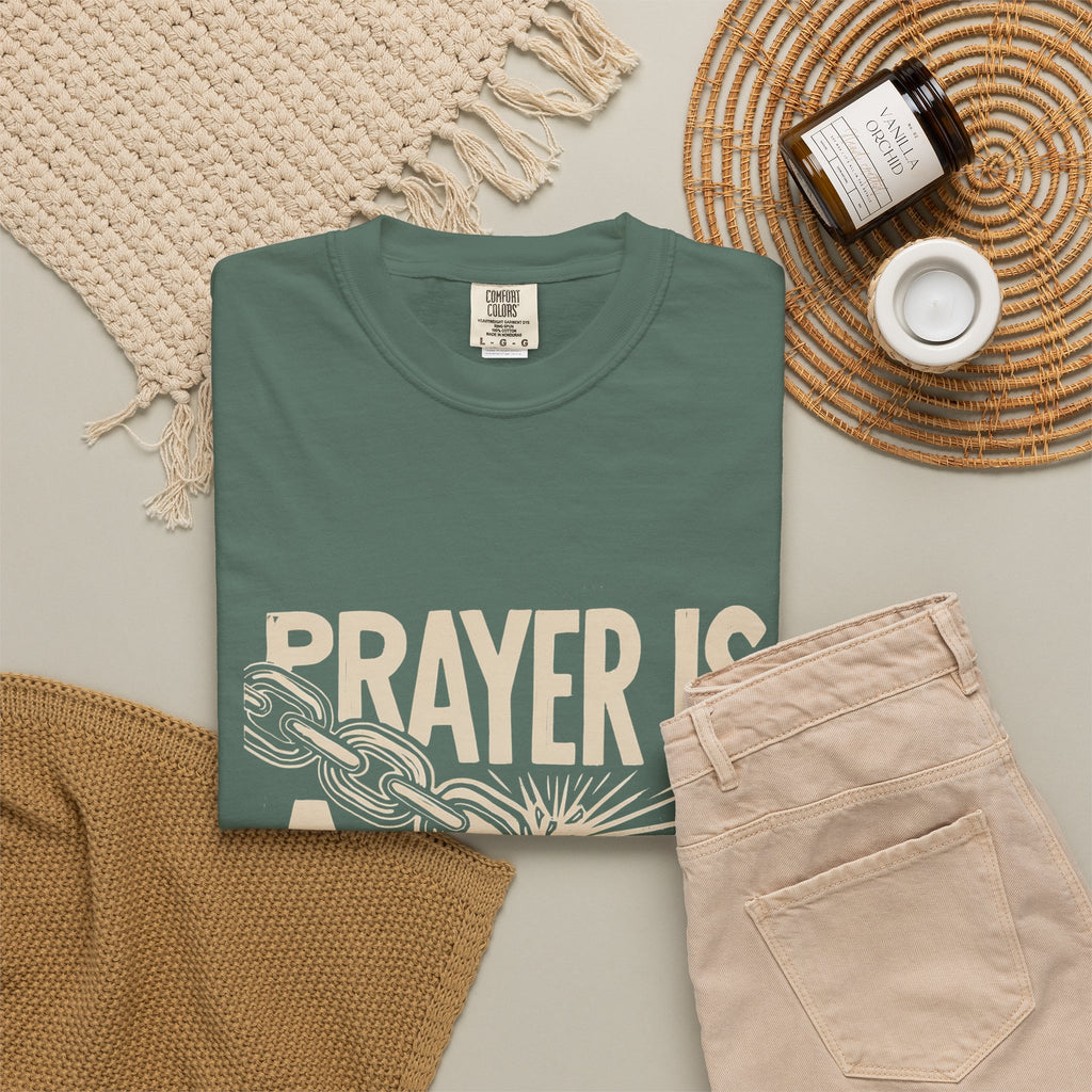 Prayer Is a Weapon T-Shirt — Faith Statement Graphic Tee