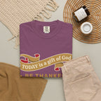 Be Thankful T-Shirt — "Today is a Gift of God" Inspirational Christian Tee