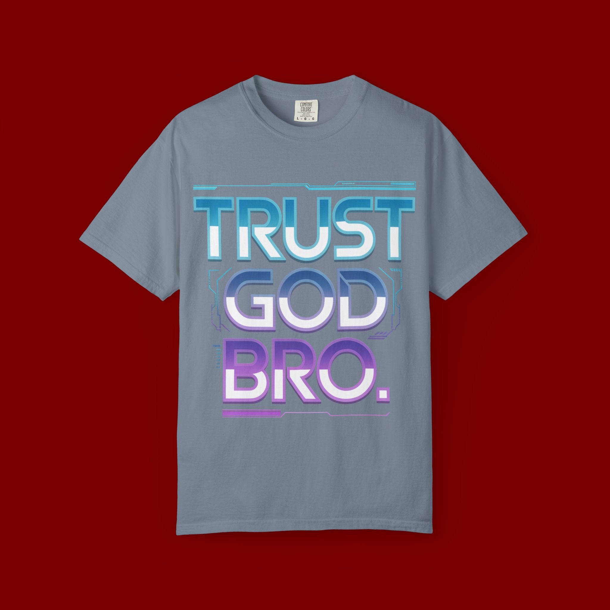 Trust God, Bro. T-Shirt — Retro Gradient Faith Tee