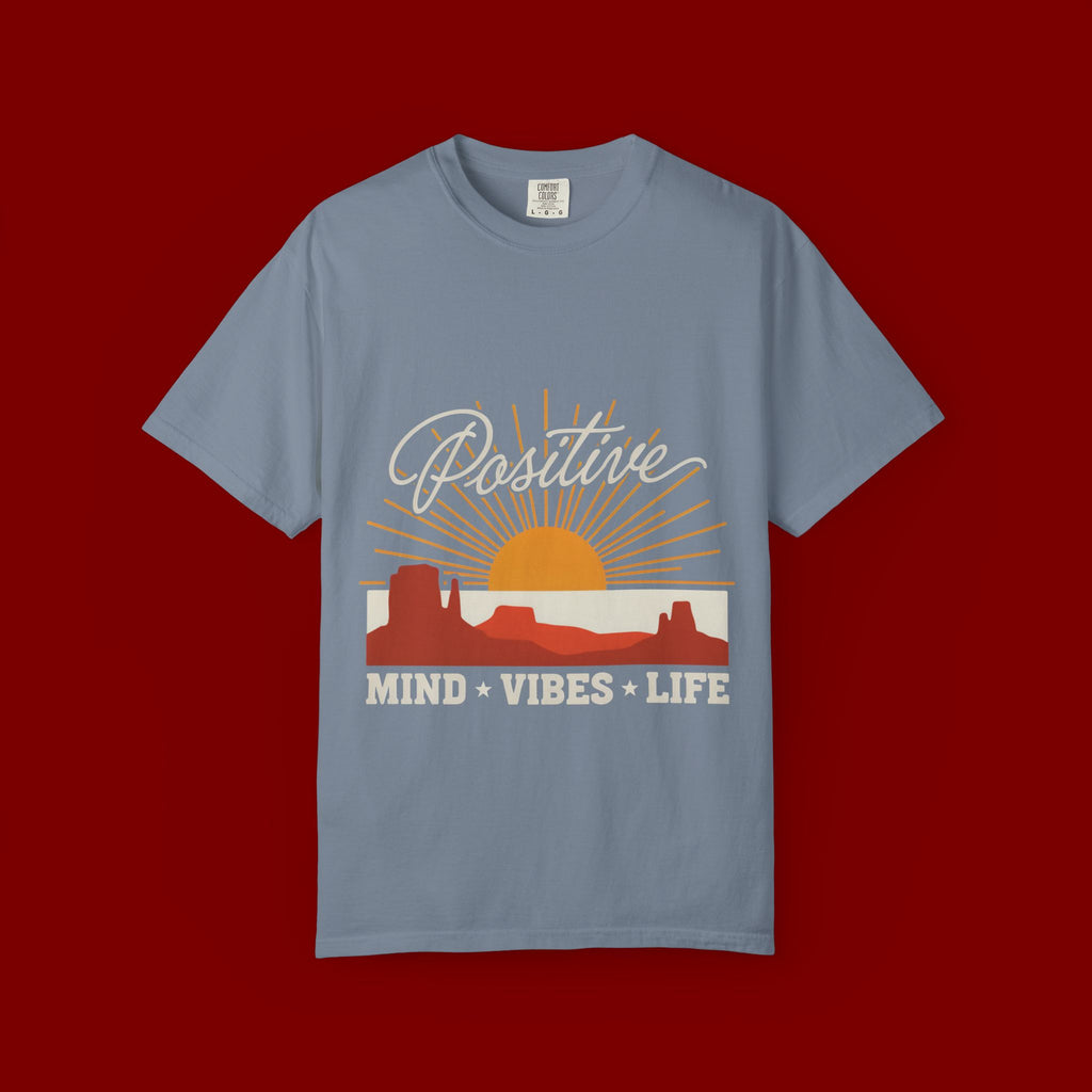 Positive Sunset T-Shirt — "Positive" Mind • Vibes • Life Motivational Tee
