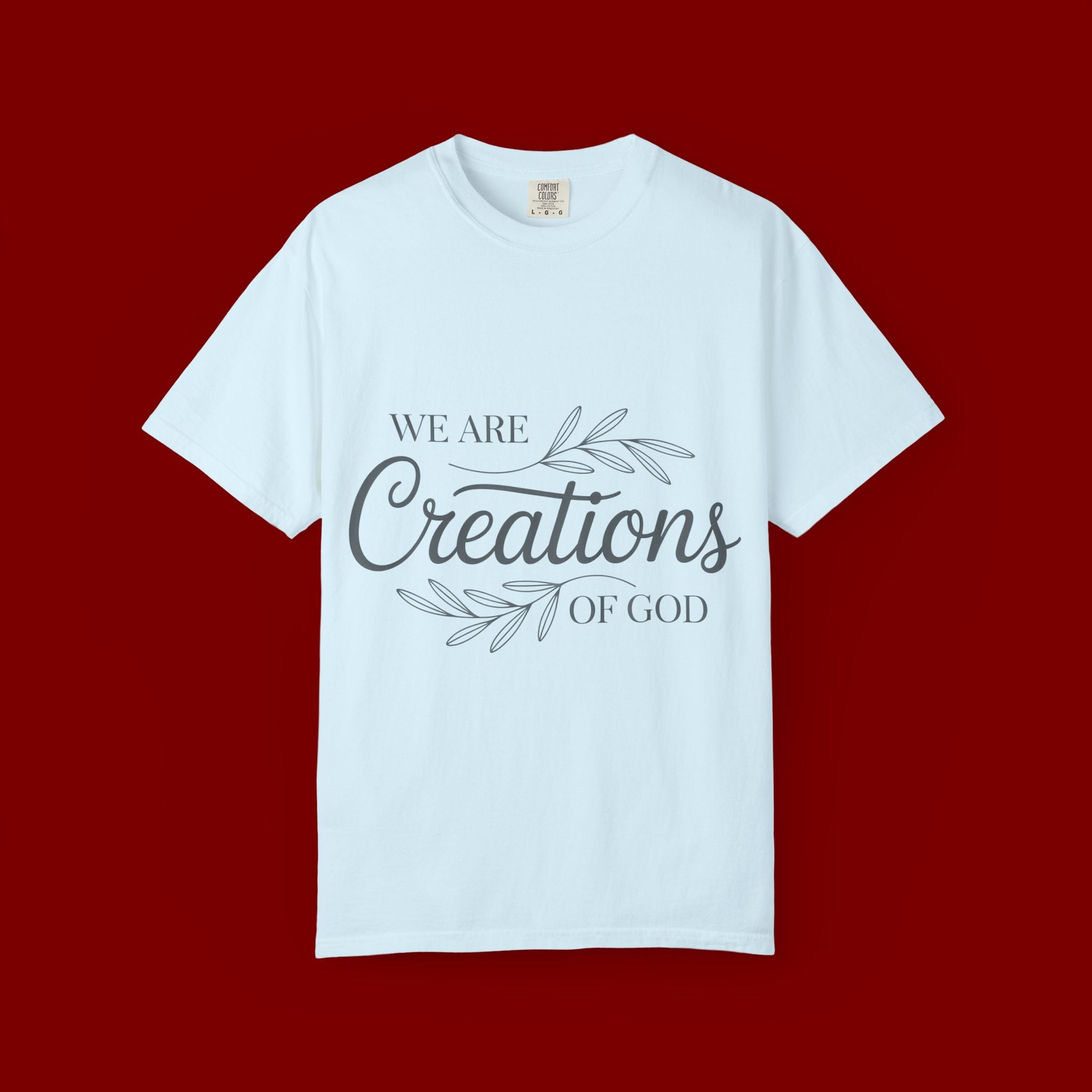 Creations of God T-Shirt — Inspirational Faith Tee