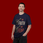 Faith On, Fear Off T-Shirt — Inspirational Christian Graphic Tee