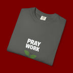Pray Work, Trust God T-Shirt — Faith Gardening Inspirational Tee