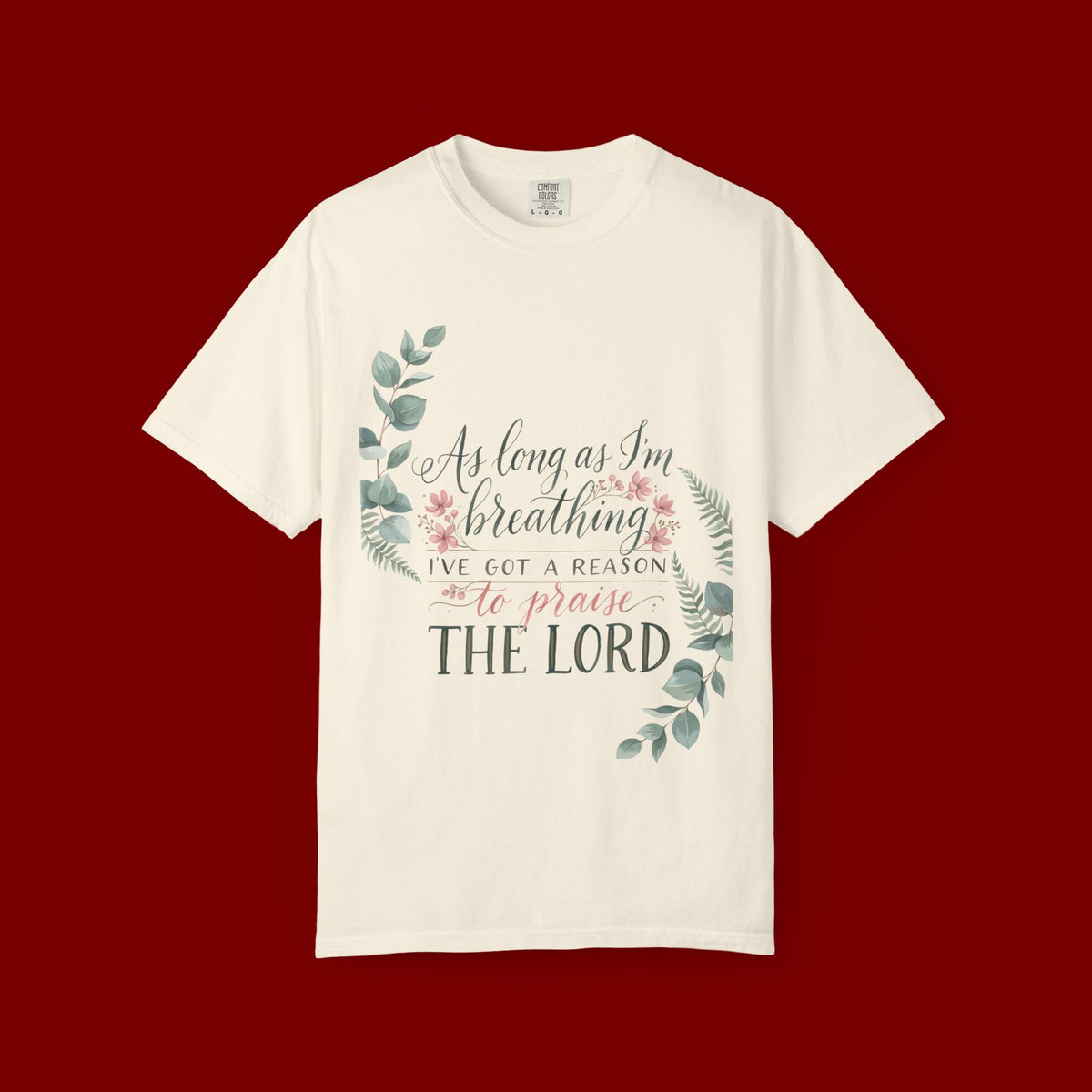 Praise the Lord Retro T-Shirt — "As Long as I’m Breathing I’ll Out Ta Reason To" Christian Vintage Tee