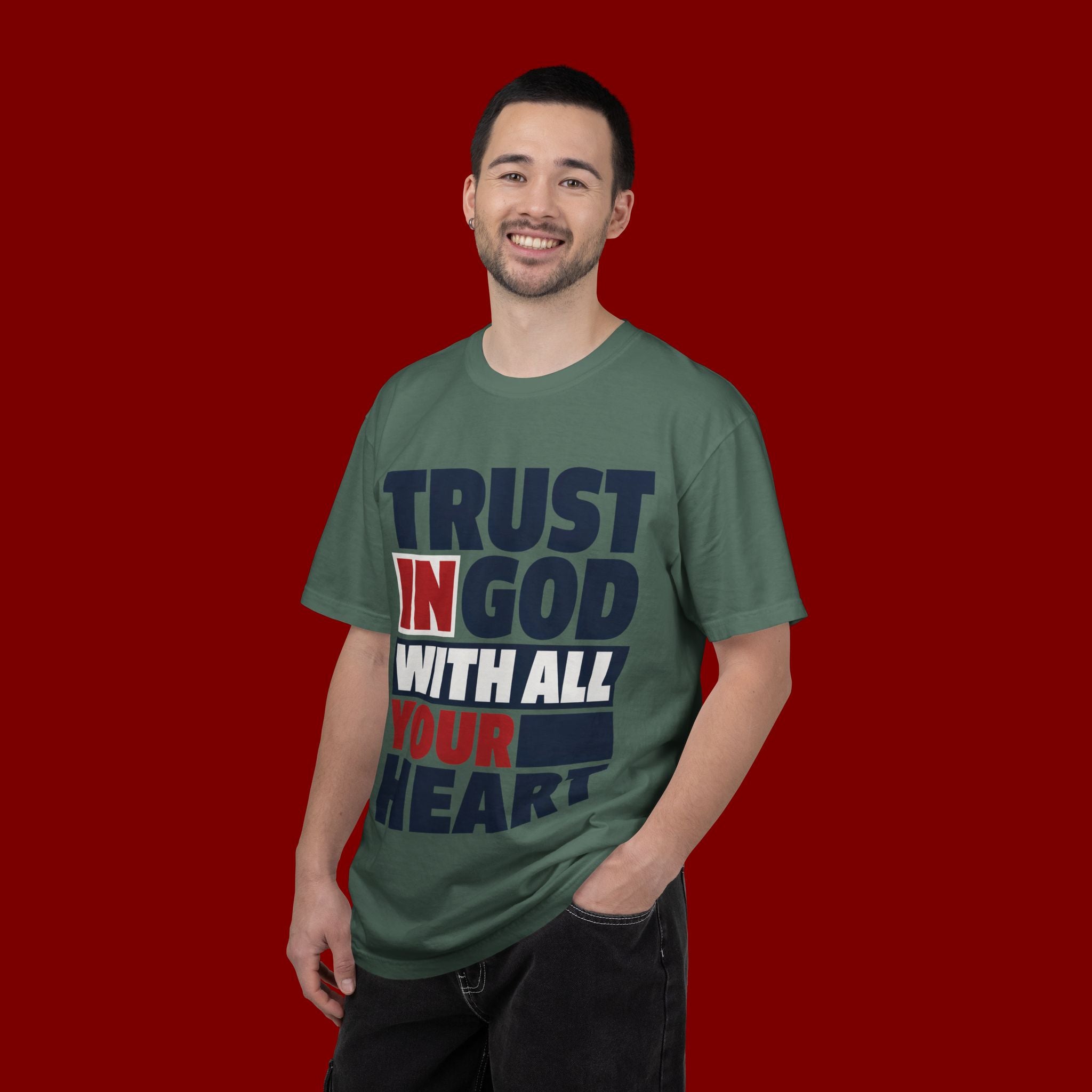 Trust in God With All Your Heart T-Shirt