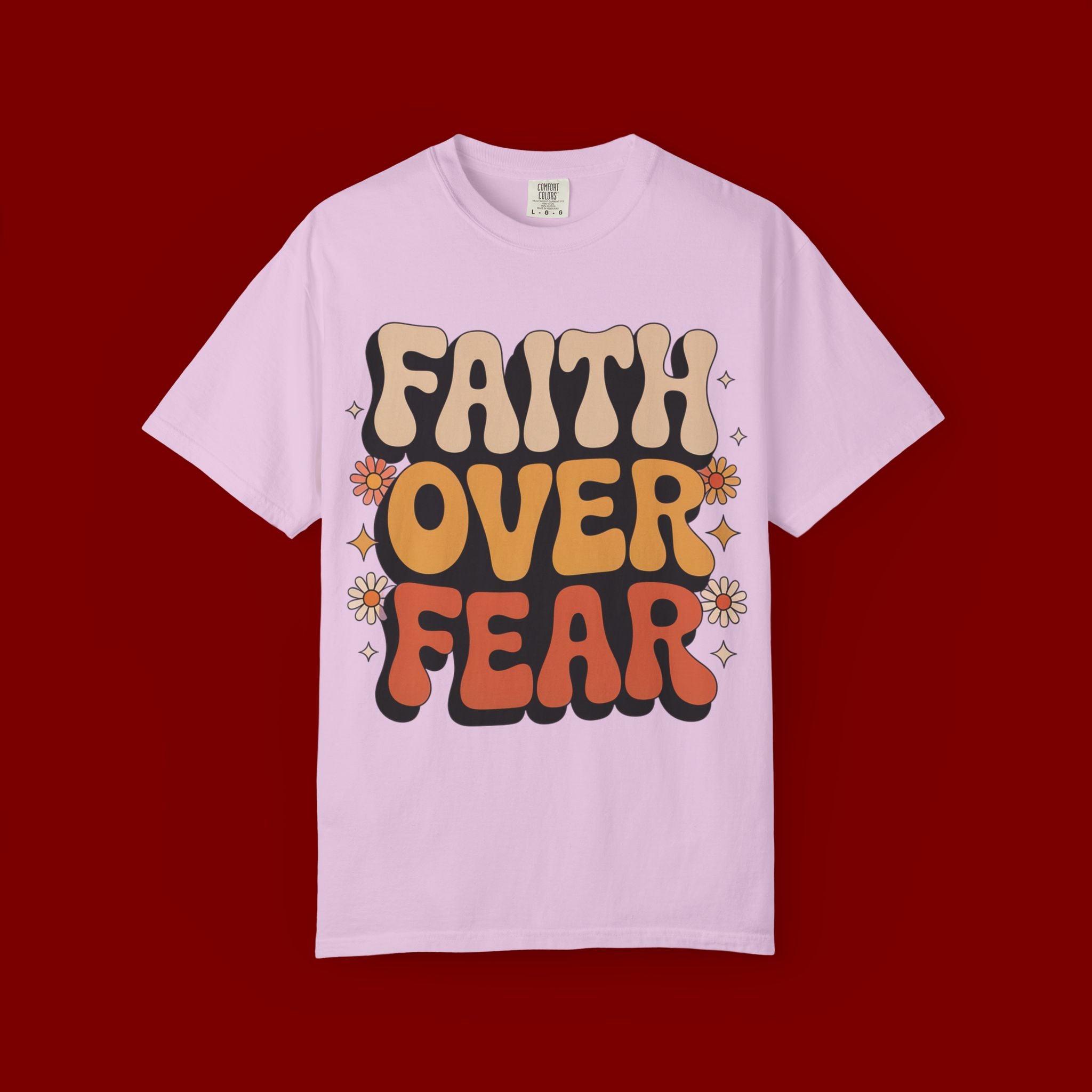 Faith Over Fear T‑Shirt — Retro Floral Inspirational Tee