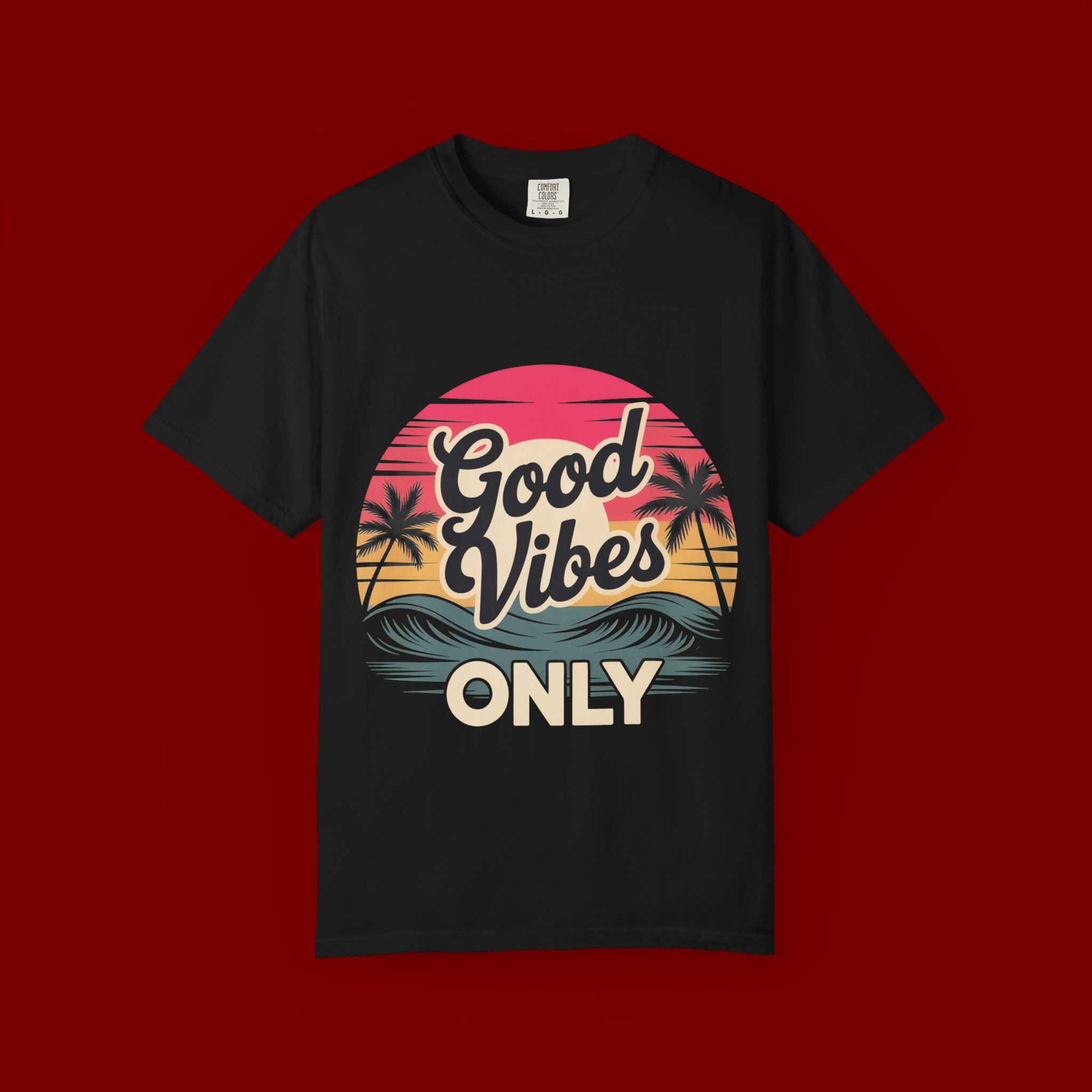 Good Vibes Only T-Shirt — Retro Sunset Palm Tee