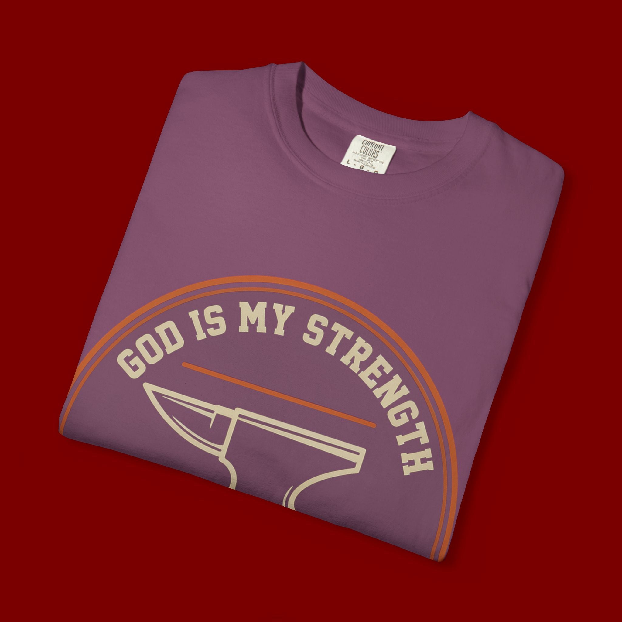God Is My Strength T-Shirt — Christian Faith Anvil Graphic Tee