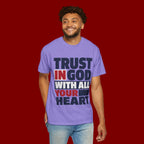Trust in God With All Your Heart T-Shirt